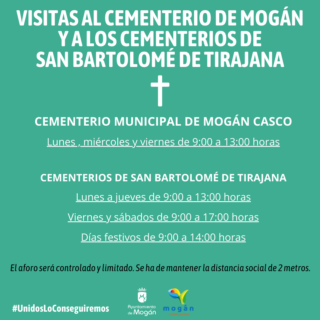 Me sorprendió flotador fricción INFORMACIÓN: Horario de visitas al Cementerio Municipal de Mogán y los  cementerios de San Bartolomé de Tirajana durante el estado de alarma