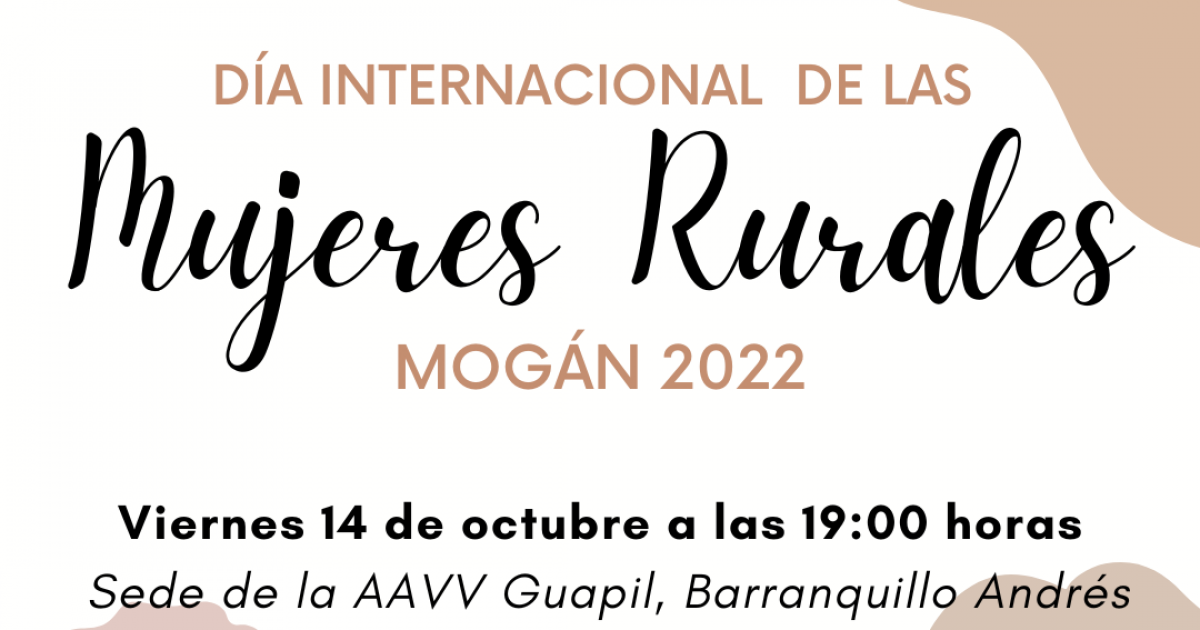 Mogán celebra el Día Internacional de las Mujeres Rurales el viernes en Barranquillo Andrés