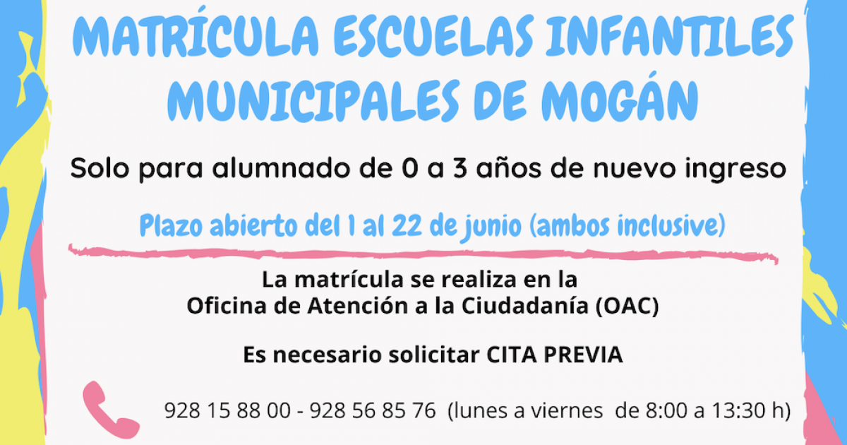 INFORMACIÓN: Matrículas Escuelas Infantiles Municipales de Mogán 2020/2021